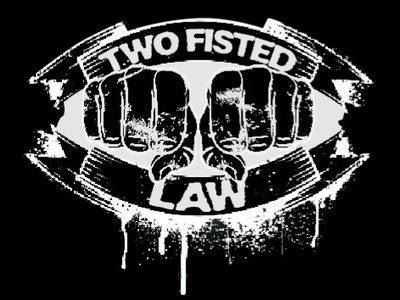 Two Fisted Law photo