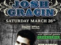 GREENBRIER Opening for Josh Gracen Flyer