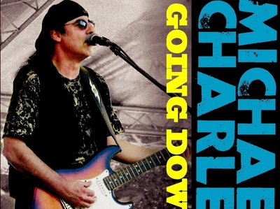 Michael Charles "Going Down" CD Single