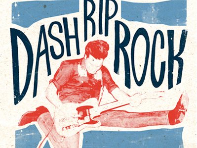Dash Rip Rock photo