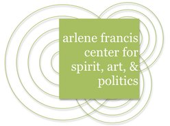 Arlene Francis Center for Spirit, Art, and Politics
