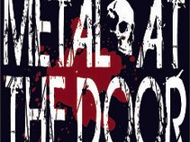 Metal at the Door