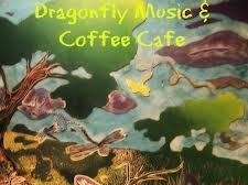 The Dragonfly Music and Coffee Cafe The Dragonfly Music and Coffee Cafe