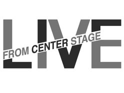 Live From Center Stage