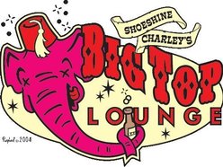 Shoeshine Charley's Big Top Lounge